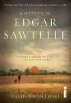 A HISTORIA DE EDGAR SAWTELLE - sebo online
