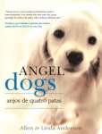 ANGEL DOGS - ANJOS DE QUATRO PATAS - sebo online