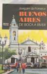 BUENOS AIRES - De Boca a River - sebo online