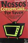 NOSSOS COMERCIAIS, POR FAVOR - sebo online