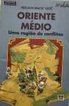 Oriente Mdio Uma Regio de Conflitos - sebo online