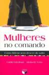 MULHERES NO COMANDO