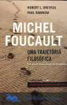 MICHEL FOUCAULT - UMA TRAJETRIA FILOSFICA - sebo online