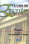 A CASA DO ESCRITOR - sebo online
