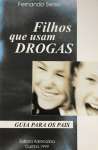 Filhos que usam Drogas - sebo online