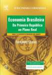 ECONOMIA BRASILEIRA - DA PRIMEIRA REPBLICA AO PLANO REAL - sebo online