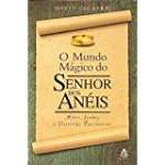 O MUNDO MAGICO DO SENHOR DOS ANEIS - sebo online