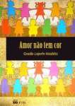 AMOR NO TEM COR - sebo online