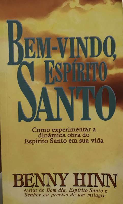 Livro: Bem Vindo Espírito Santo(De Bolso) - Benny Hinn - Sebo Online Container Cultura Livro: Bem Vindo Espírito Santo(De Bolso) - Benny Hinn - Sebo Online Container Cultura