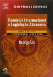 Comrcio Internacional e Legislao Aduaneira - sebo online