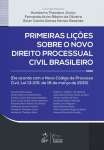 PRIMEIRAS LIES SOBRE O NOVO DIREITO PROCESSUAL CIVIL BRASILEIRO - sebo online