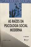 RAZES DA PSICOLOGIA SOCIAL MODERNA - sebo online