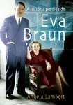 A HISTRIA PERDIDA DE EVA BRAUN - sebo online