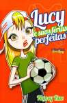 LUCY E SUAS FERIAS PERFEITAS - sebo online