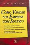 COMO VENDER SUA EMPRESA COM SUCESSO - sebo online