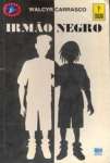 Irmo Negro - sebo online