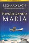 HIPNOTIZANDO MARIA - sebo online