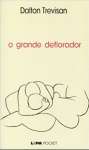 O GRANDE DEFLORADOR - sebo online