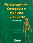 Fisioterapia em Ortopedia e Medicina do Esporte - sebo online