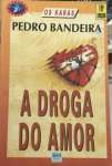 A Droga do Amor - sebo online