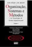 ORGANIZAO, SISTEMAS E METODOS, V.1 - sebo online