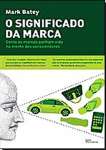 O SIGNIFICADO DA MARCA - sebo online