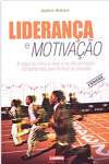 LIDERANA E MOTIVAO - sebo online