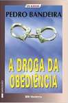 A Droga da Obedincia - sebo online