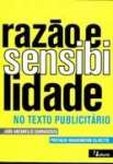 RAZAO E SENSIBILIDADE NO TEXTO PUBLICITARIO - sebo online