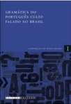 Gramtica do Portugus Culto Falado no Brasil(volume 1 - sebo online