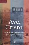 AVE, CRISTO - EDIO ESPECIAL - sebo online