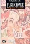 PUBLICIDADE - A LINGUAGEM DA SEDUO - sebo online