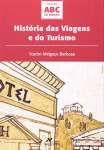 HISTORIA DAS VIAGENS E DO TURISMO - sebo online