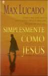 SIMPLESMENTE COMO JESUS - sebo online