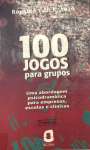 100 JOGOS PARA GRUPOS - sebo online