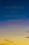 MOMENTOS DO ENTARDECER - sebo online