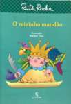 O REIZINHO MANDO - sebo online