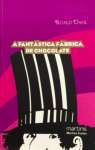 A FANTASTICA FABRICA DE CHOCOLATE - sebo online