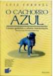 O Cachorro Azul - sebo online