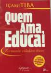 QUEM AMA, EDUCA! - sebo online