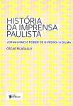 HISTORIA DA IMPRENSA PAULISTA - sebo online