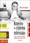 ROTEIRO DE CINEMA E TELEVISAO - sebo online