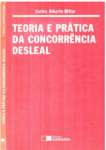 Teoria e Prtica da Concorrncia Desleal - sebo online