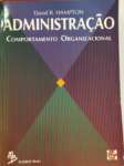 ADMINISTRAO: COMPORTAMENTO ORGANIZACIONAL - sebo online