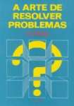 A ARTE DE RESOLVER PROBLEMAS - sebo online