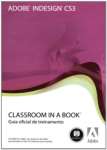 INDESIGN CS3 - CLASSROOM IN A BOOK - sebo online