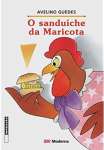 O SANDUICHE DA MARICOTA - sebo online