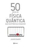 50 IDEIAS DE FISICA QUANTICA QUE VOCE PRECISA CONHECER - sebo online