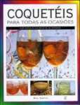 COQUETIS PARA TODAS AS OCASIES - sebo online