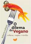 O DILEMA DO VEGANO - sebo online